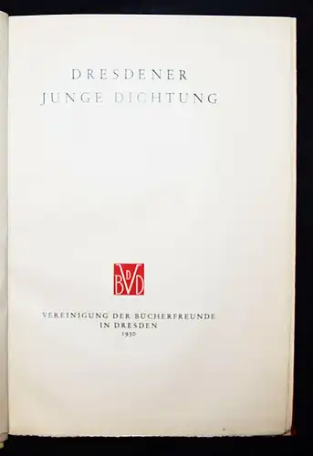 Dresdener junge Dichtung - Curt Noch  - 1930 - Nr. 99 von 222 Exemplaren