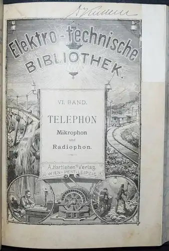 Schwartze, Telephon, Mikrophon und Radiophon 1883 ERSTE AUSGABE - TELEFON