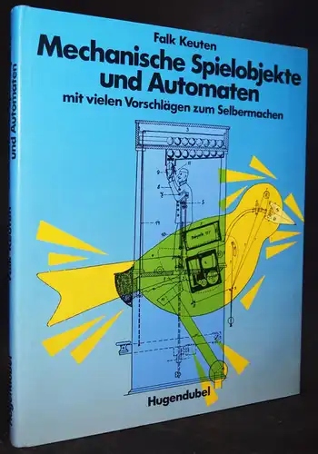 Keuten, Mechanische Spielobjekte und Automaten Hugendubel 1987 - 3880343357