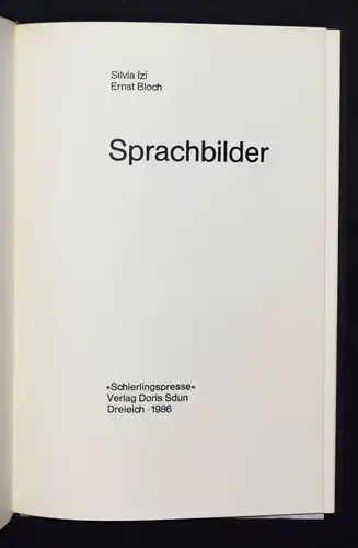 Bloch, Sprachbilder NUMMERIERT 1/40 Ex. + ORIGINAL-SIEBDRUCK - SIGNIERT