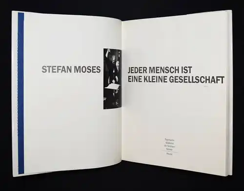 Moses, Jeder Mensch ist eine kleine Gesellschaft + ORIG.-PHOTO Kammerfisch SIGN