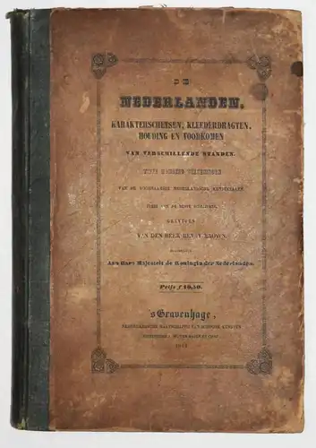 Lennep e. a. De Nederlanden - 1841  - TRACHTEN NIEDERLANDE HOLLAND BERUFE