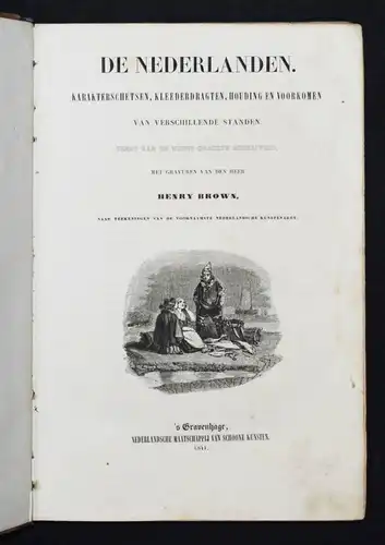 Lennep e. a. De Nederlanden - 1841  - TRACHTEN NIEDERLANDE HOLLAND BERUFE