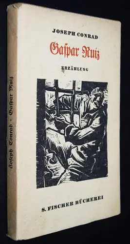 Conrad, Gaspar Ruiz - 1934 - ERSTE DEUTSCHE AUSGABE