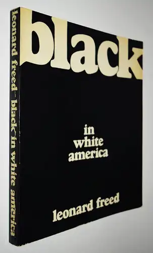 Freed, Black in white america - 1968 - FIRST EDITION - RACISM - RASSISMUS - USA