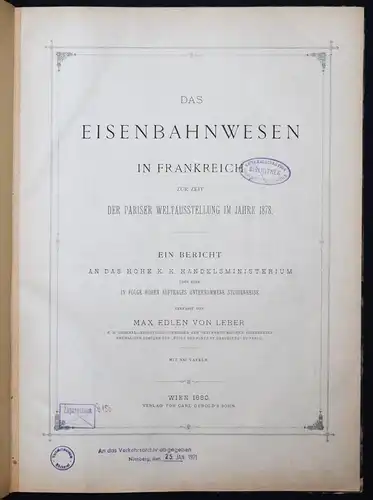 Leber, Das Eisenbahnwesen in Frankreich... 1880 EISENBAHN FRANKREICH BRÜCKENBAU