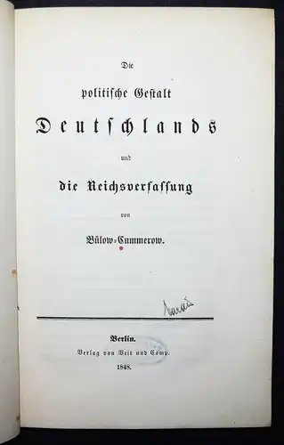 Bülow-Cummerow, Die politische Gestalt Deutschlands - 1848 REVOLUTION 1848-1849