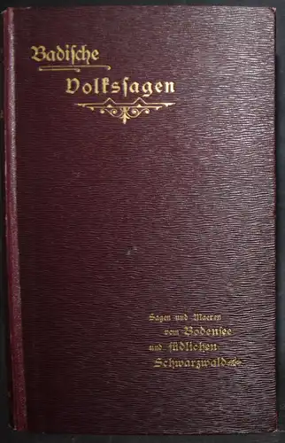 BADER U.A., BADISCHES SAGENBUCH BADENIA SAGEN 1898-1899