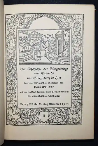 Perez de Hita, Die Geschichte der Bürgerkriege von Granada 1913 SPANIEN ITALIEN