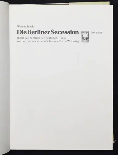 Doede, Die Berliner Secession. Propyläen Verlag  1977 - 