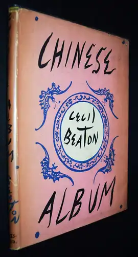 Beaton, Chinese album 1945-1946 ERSTE AUSGABE SIGNIERT WIDMUNGSEXEMPLAR CHINA