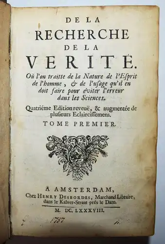 Malebranche, De la recherche de la verite - 1688