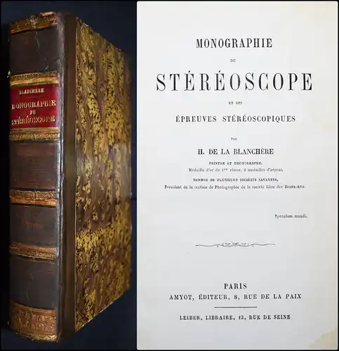 La Blanchere, Monographie du stereoscope et..1861 STEREOPHOTOGRAPHIE STEREOSCOPE