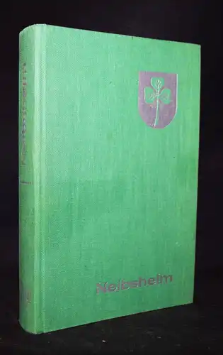 Hartmann, Das Heimatbuch von Neibsheim - 1970