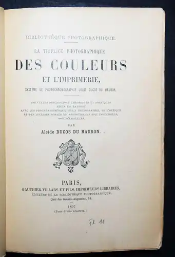 Ducos du Hauron, La triplice photographique des couleurs 1897 FARBPHOTOGRAPHIE