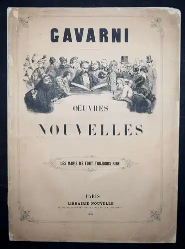 KARIKATUREN CARICATURES - Garvani, Oeuvres nouvelles. Les maris me...