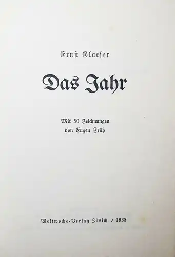 Glaeser, Das Jahr 1938 ERSTE AUSGABE, Signatur EXIL-LITERATUR