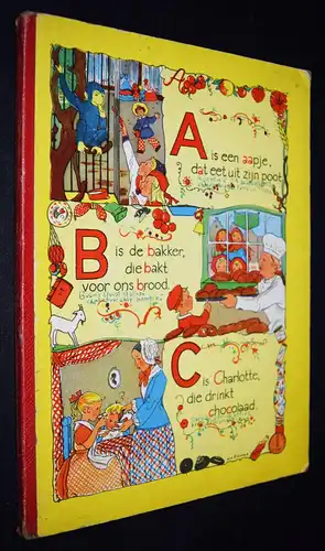 ABC – A is een aapje, da eet uit zijn poot. Amsterdam 1948 - Rie Cramer