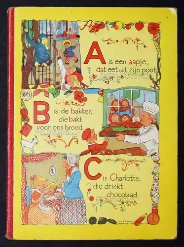 ABC – A is een aapje, da eet uit zijn poot. Amsterdam 1948 - Rie Cramer
