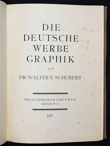 Schubert, Die deutsche Werbegraphik 1927 REKLAME WERBUNG PLAKATKUNST