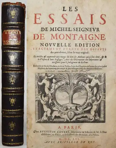 Montaigne, Les Essais - 1652 - FOLIO-AUSGABE