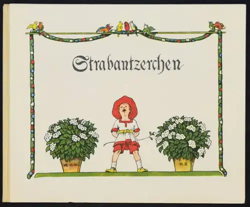 JUGENDSTIL-KÜNSTLERBILDERBUCH um 1925 - Volkmann. Strabantzerchen. Köln -