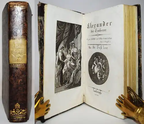 Fessler, Alexander der Eroberer - 1810 - TRIVIALLITERATUR