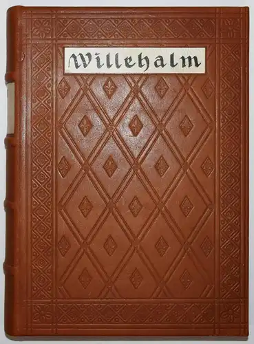 Wolfram. Willehalm. Codex Vindobonensis 2670 FAKSIMILE BUCHMALEREI MITTELALTER