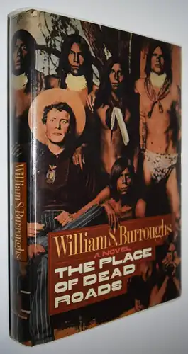 Burroughs, The place of dead roads