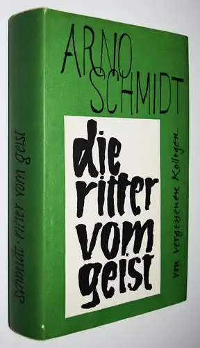 Schmidt, Die Ritter vom Geist - 1965 ERSTE AUSGABE