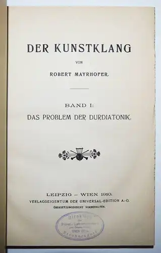 Mayrhofer, Der Kunstklang - 1910 - ERSTE AUSGABE