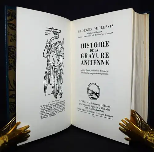 Duplessis, Histoire de la gravure ancienne. Bonnot 1991 SIGNIERT