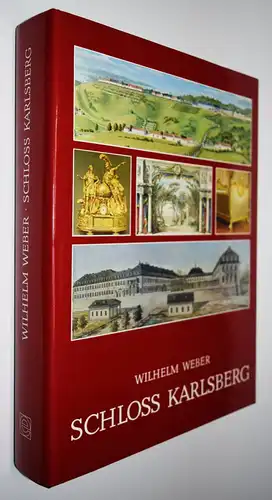 Weber, Schloss Karlsberg. Legende und Wirklichkeit. Ermer 1987 INNENARCHITEKTUR