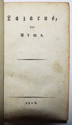 Wettengel, Lazarus, der Arme - 1806 Erste und einzige Ausgabe