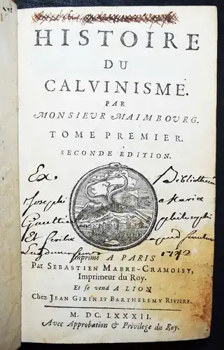 Maimbourg, Histoire du Calvinisme 1682 GESCHICHTE DES CALVINISMUS - JESUITEN