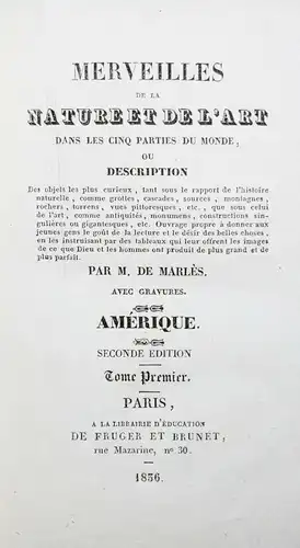 REISEBESCHREIBUNG -Seltene Sammlung 1836-1837 - Marles, Merveilles de la nature