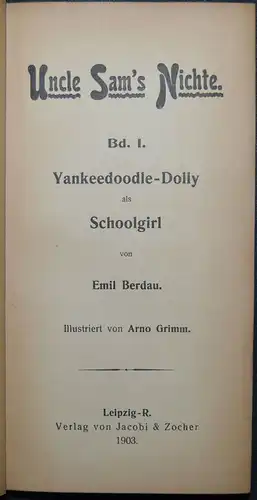 BERDAU, UNCLE SAM’S NICHTE - 1903 ERSTE AUSGABE TRIVIALLITERATUR MÄDCHENBÜCHER