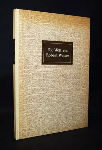 Walser, Die Welt von Robert Walser NUMMERIERT Eines von 1500 Exemplaren