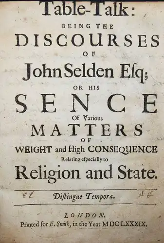 Selden, Table-talk. New York 1689 - POLITICS GREAT BRITAIN ENGLAND