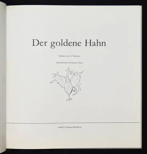 Puschkin. Goldener Hahn. Rüschlikon 1961 MÄRCHENBILDERBUCH SCHWEIZER KINDERBUCH