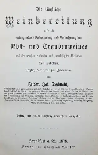 ÖNOLOGIE - WEIN - WEINBAU - Dochnahl - Die künstliche Weinbereitung - 1877-1878