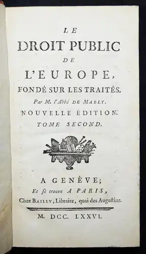 Mably, Le droit public de l’Europe - 1776 - DROIT D'ETAT - STAATSRECHT