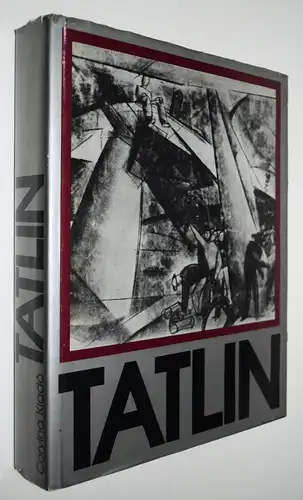 Zsadova, Tatlin. Corvina Kiado 1980 W. Jewgrafowitsch AVANTGARDE CONSTRUCTIVISM