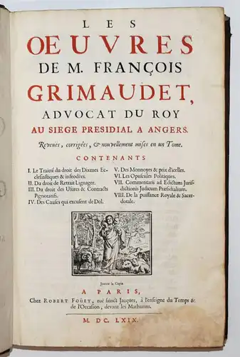 Grimaudet, Les Oeuvres. Foüet 1669 FINANCE HISTORY OF ECONOMY