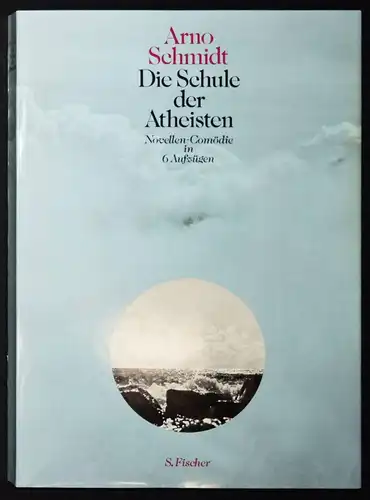 Schmidt, Die Schule der Atheisten - Fischer 1972