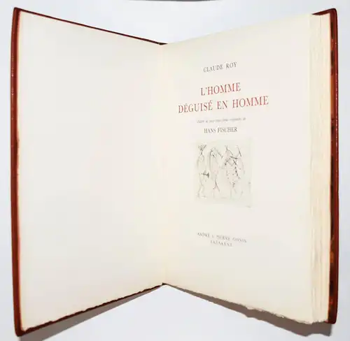 Roy, L’homme deguise en homme 1/200 Ex. FOLIO ORIG.-RADIERUNGEN von H. Fischer