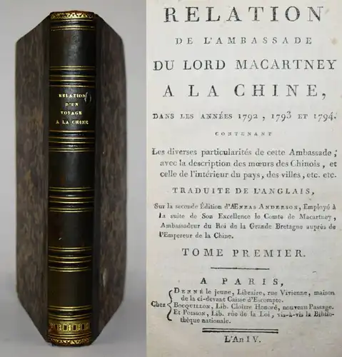 Anderson, Relation de l’ambassade du Lord Macartney à la Chine 1795 ASIEN CHINA