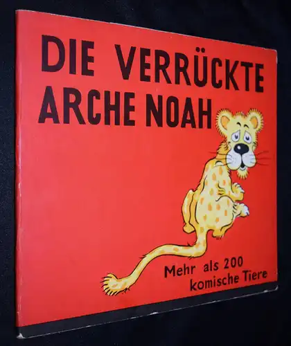 James Riddell - Die verrückte Arche Noah - 1956