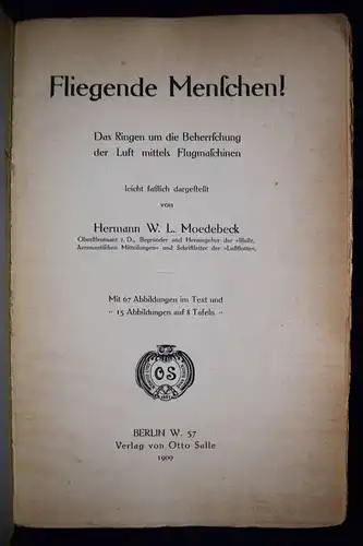 Moedebeck, Fliegende Menschen ! - 1909 - LUFTFAHRT FLUGMASCHINEN