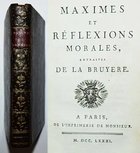 La Bruyere, Maximes et reflexions morales - 1781 BIBLIOPHILE AUSGABE APHORISMEN